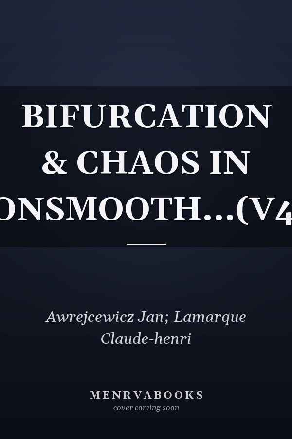 BIFURCATION & CHAOS IN NONSMOOTH...(V45)