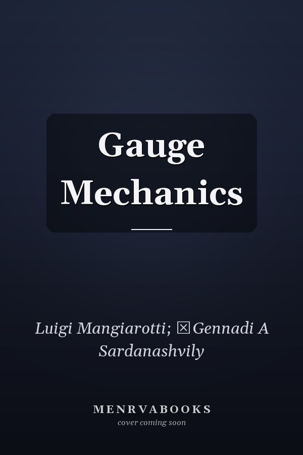 Gauge Mechanics