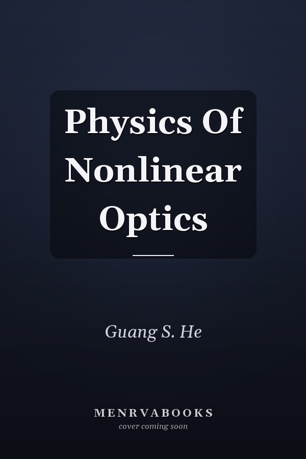 Physics Of Nonlinear Optics