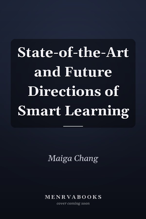 State-of-the-Art and Future Directions of Smart Learning