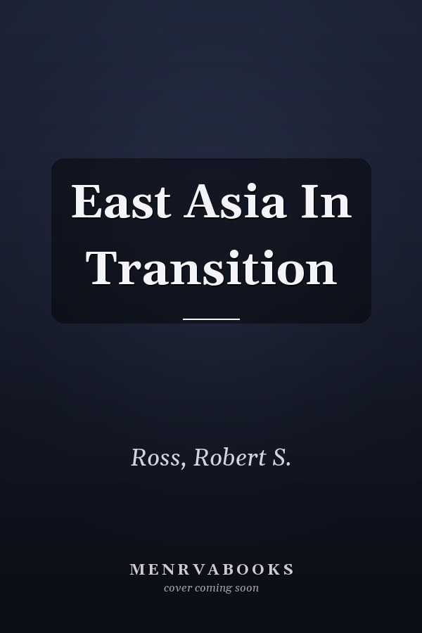 East Asia In Transition