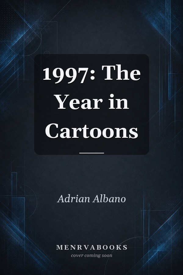1997: The Year in Cartoons