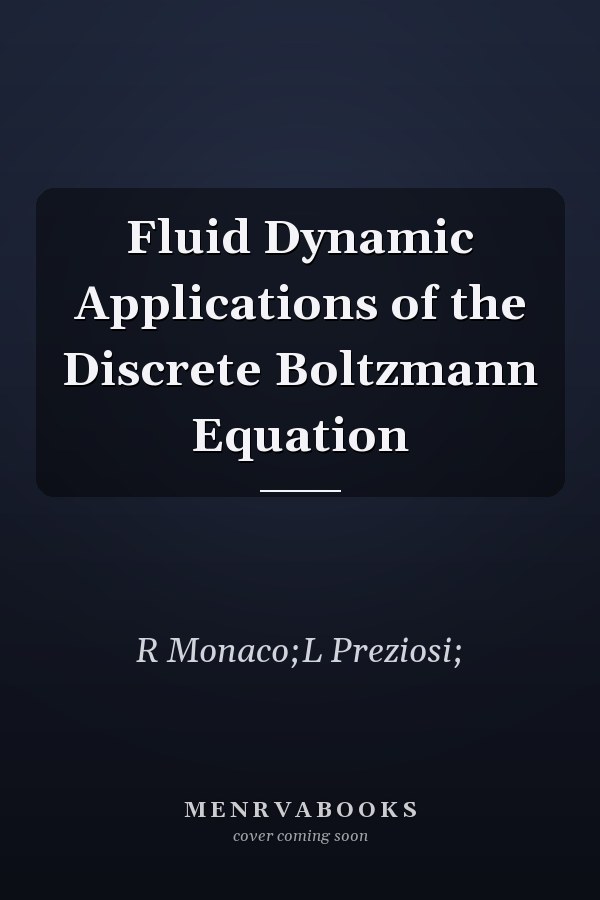 Fluid Dynamic Applications of the Discrete Boltzmann Equation