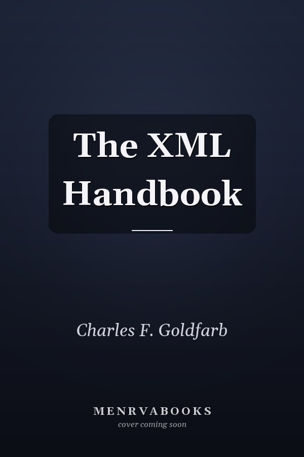 The XML Handbook