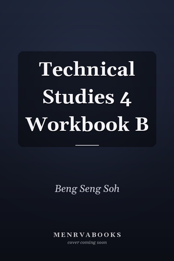 Technical Studies 4 Workbook B