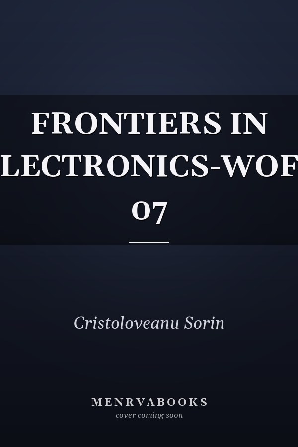 FRONTIERS IN ELECTRONICS-WOFE 07