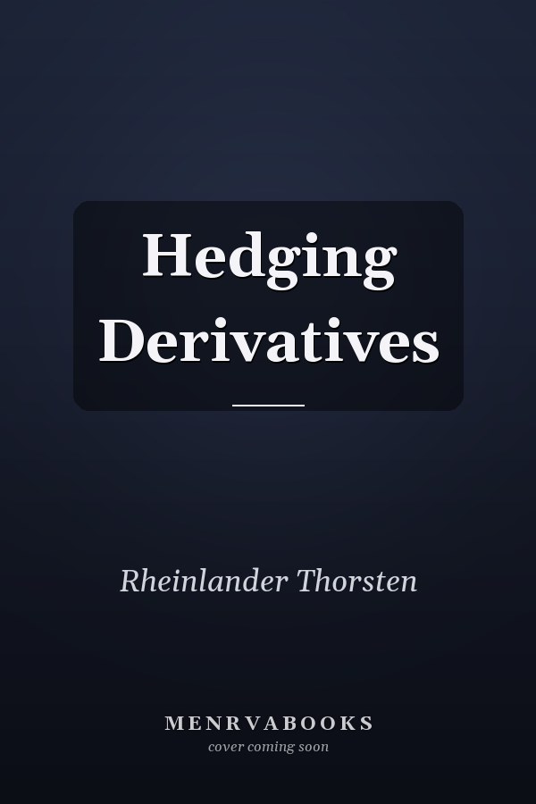 Hedging Derivatives