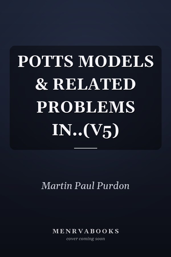 POTTS MODELS & RELATED PROBLEMS IN..(V5)