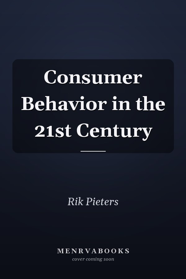 Consumer Behavior in the 21st Century