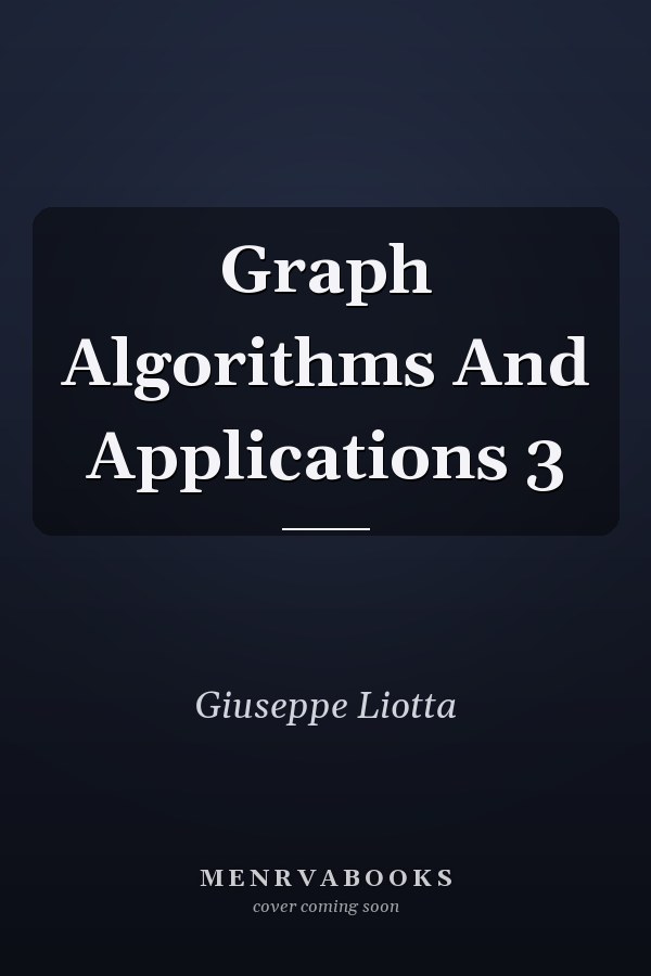 Graph Algorithms And Applications 3