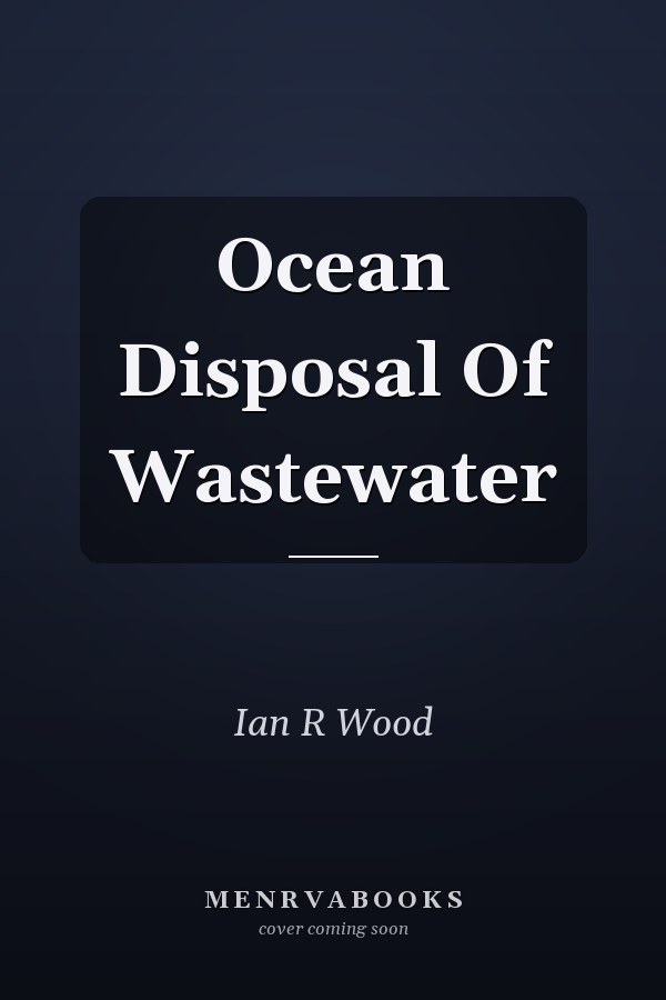 Ocean Disposal Of Wastewater
