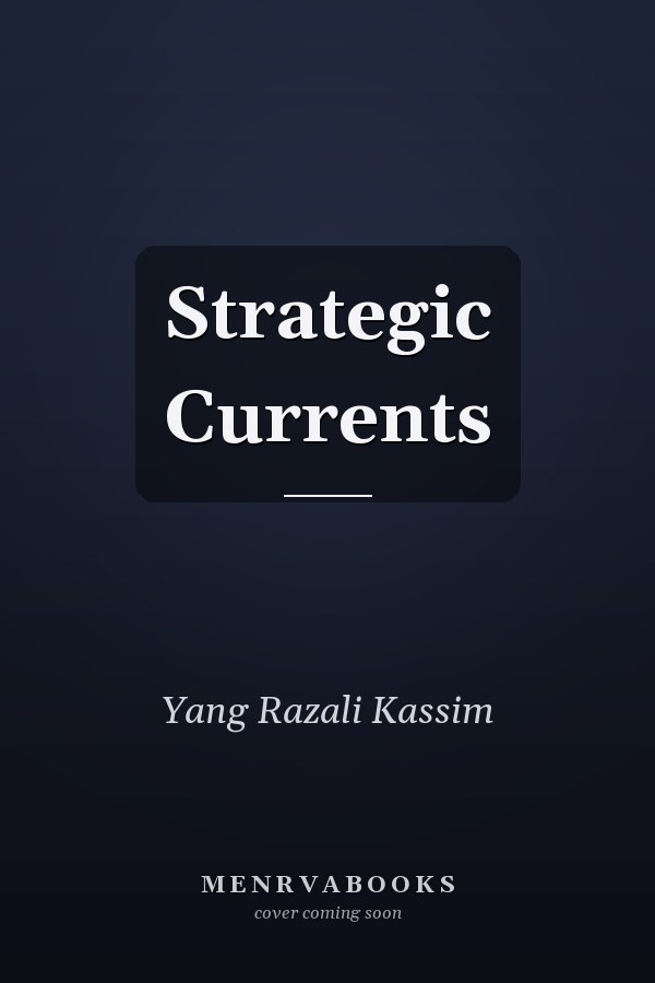 Strategic Currents