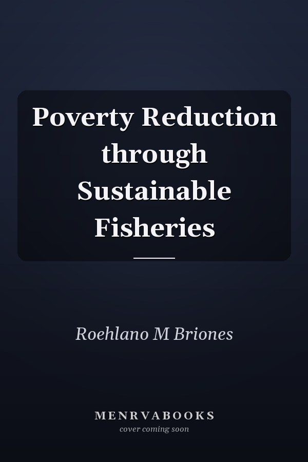 Poverty Reduction through Sustainable Fisheries
