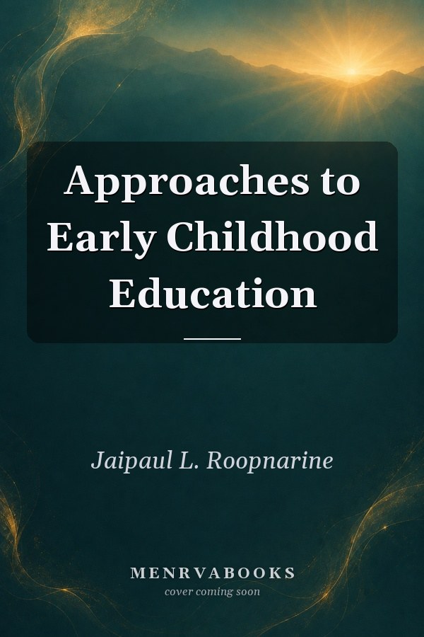 Approaches to Early Childhood Education