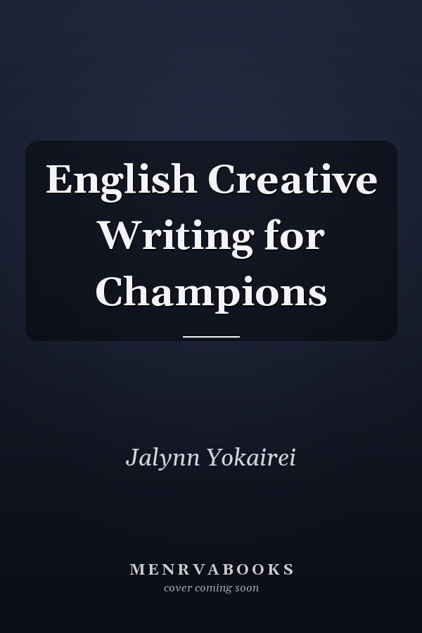 English Creative Writing for Champions
