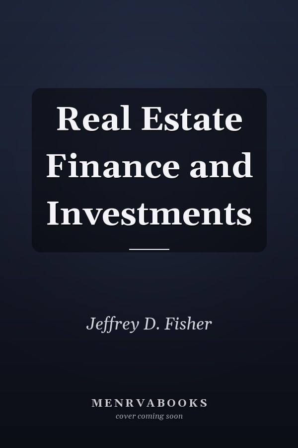 Real Estate Finance and Investments