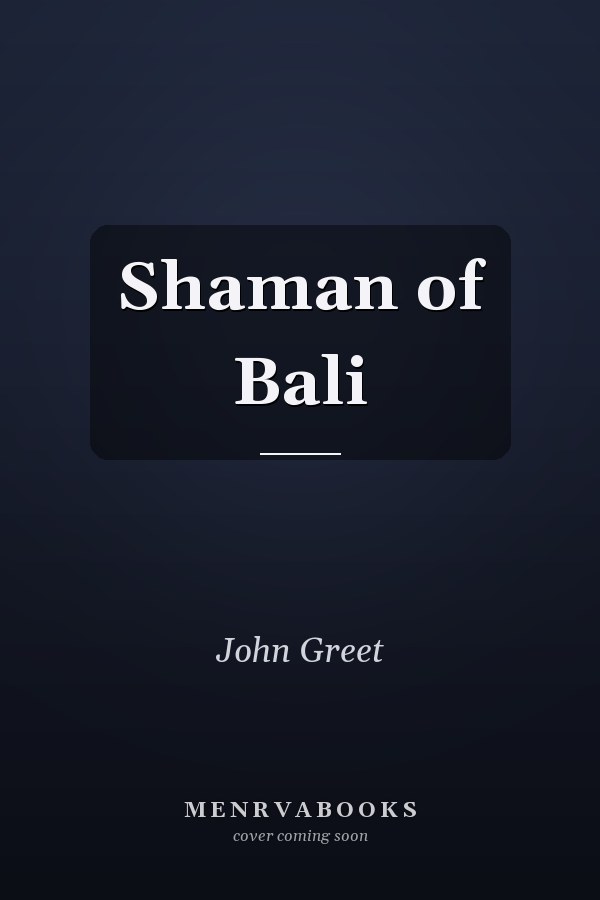 Shaman of Bali