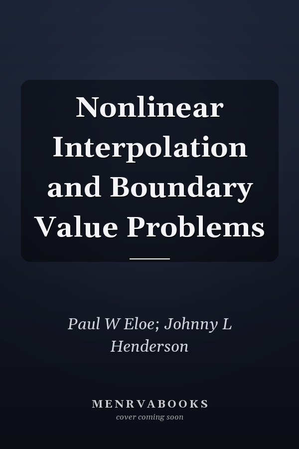 Nonlinear Interpolation and Boundary Value Problems