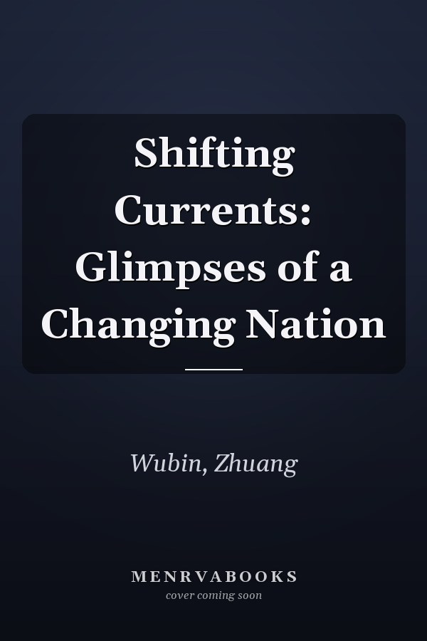 Shifting Currents: Glimpses of a Changing Nation
