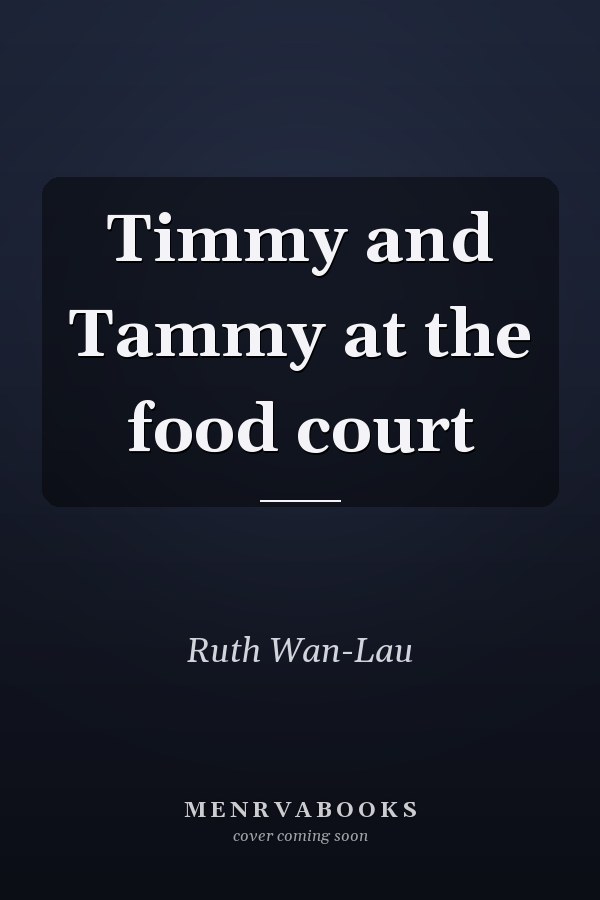 Timmy and Tammy at the food court