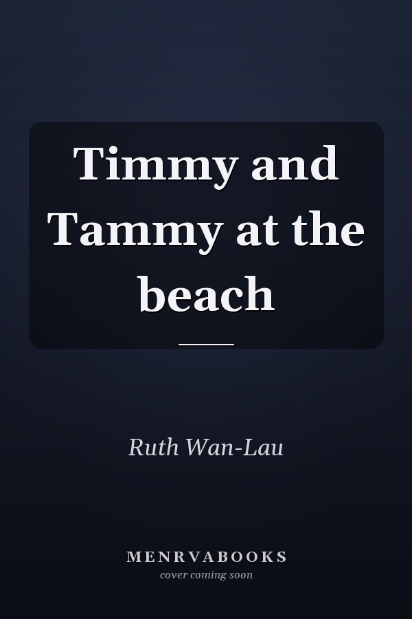 Timmy and Tammy at the beach