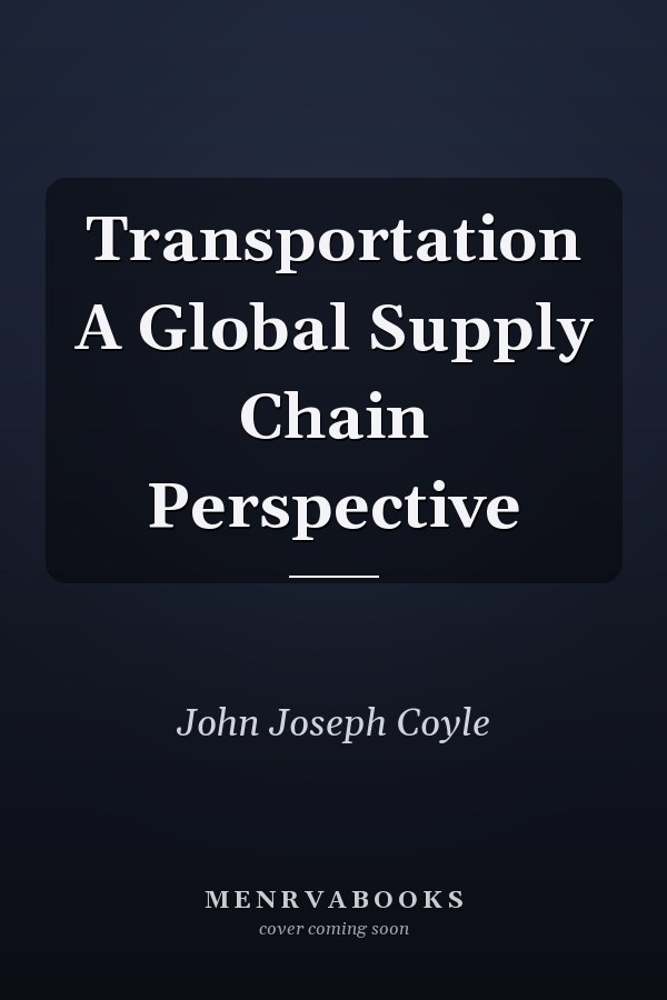 Transportation A Global Supply Chain Perspective