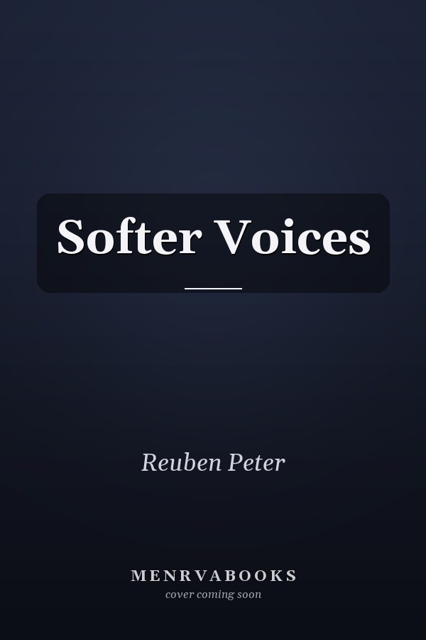 Softer Voices