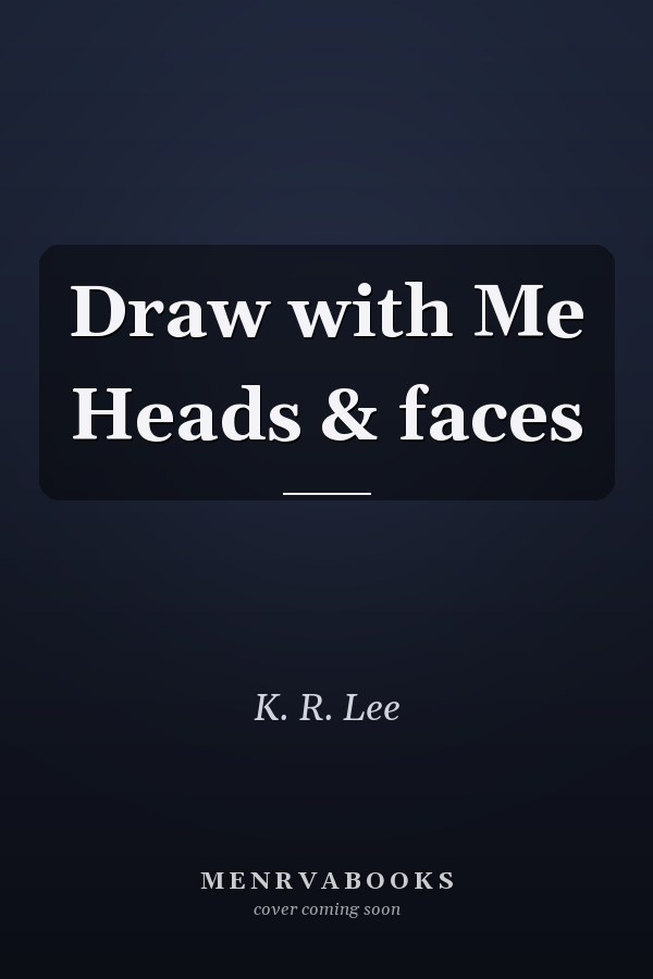 Draw with Me Heads & faces