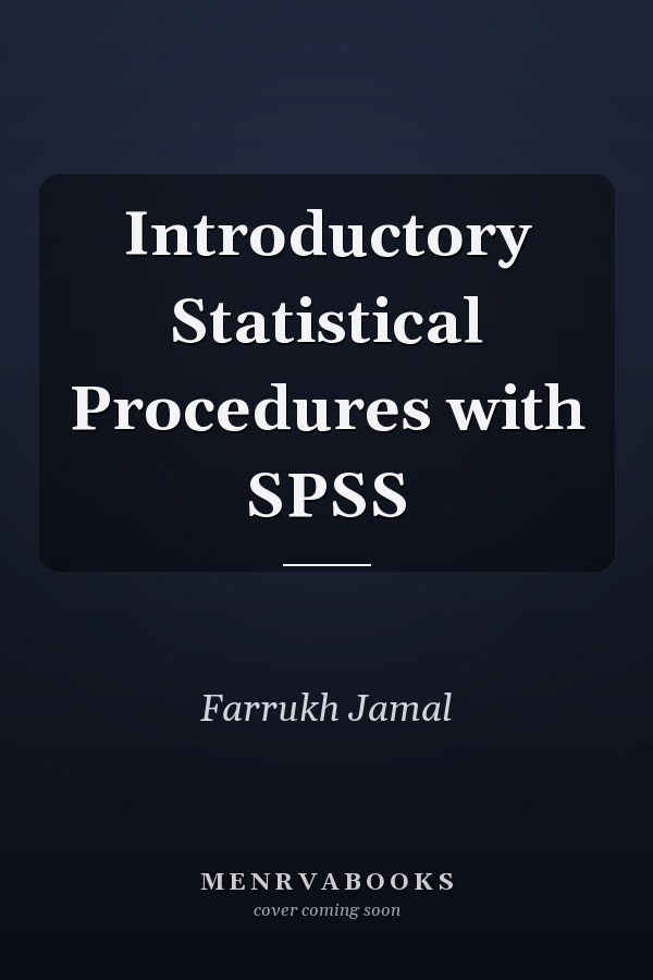 Introductory Statistical Procedures with SPSS