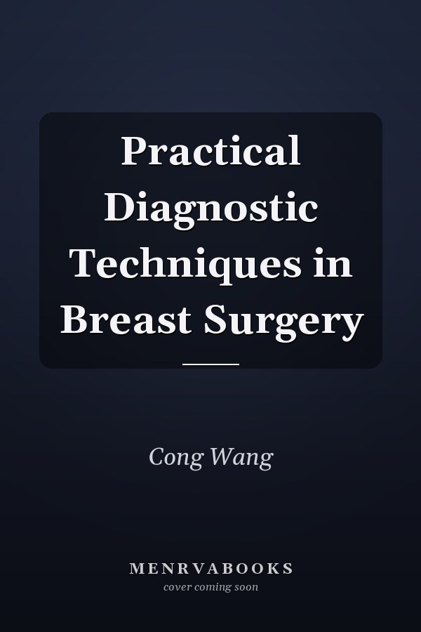 Practical Diagnostic Techniques in Breast Surgery