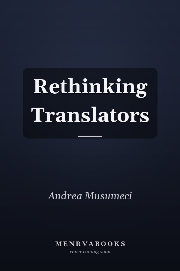 Rethinking Translators