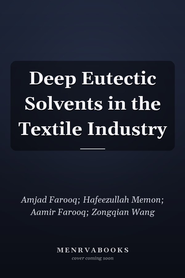 Deep Eutectic Solvents in the Textile Industry