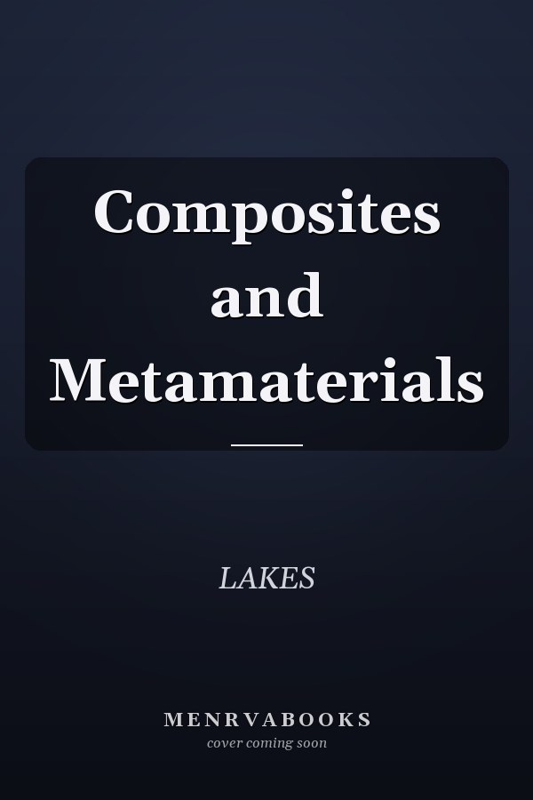 Composites and Metamaterials
