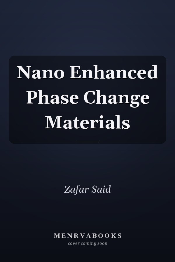 Nano Enhanced Phase Change Materials