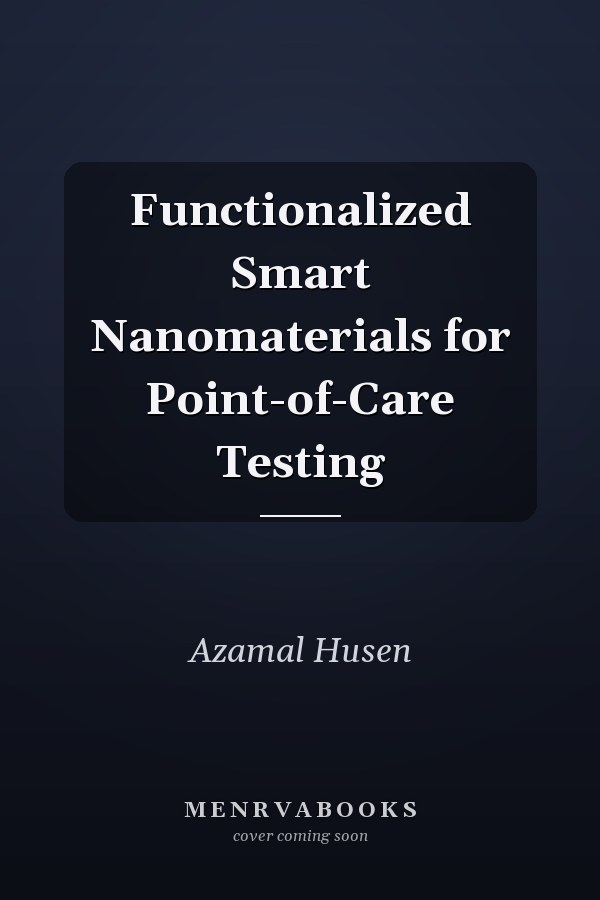Functionalized Smart Nanomaterials for Point-of-Care Testing