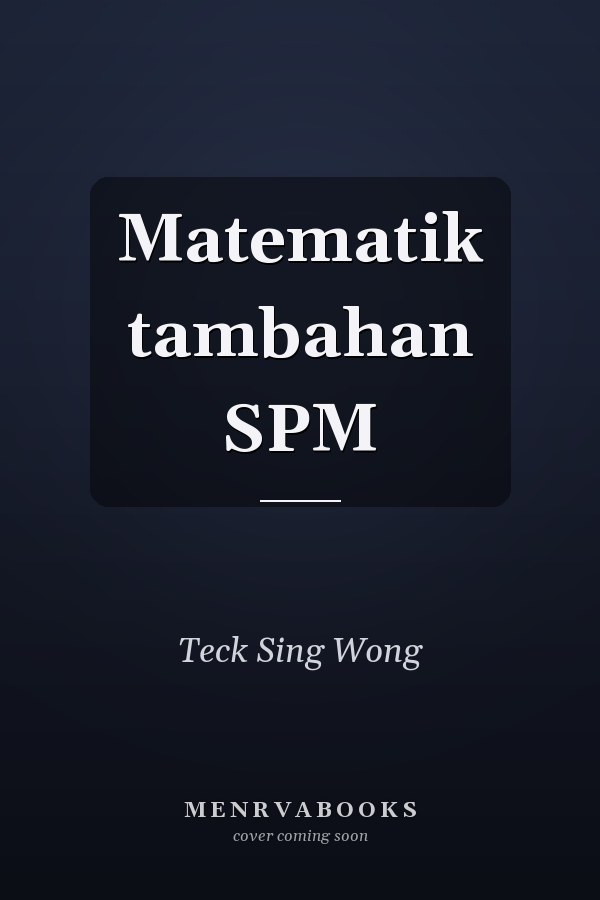 Matematik tambahan SPM