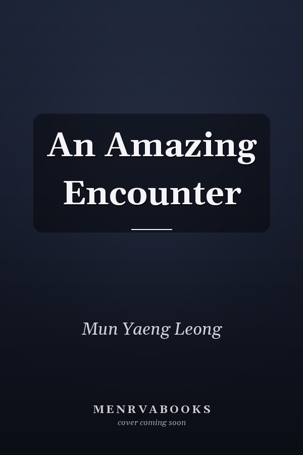 An Amazing Encounter