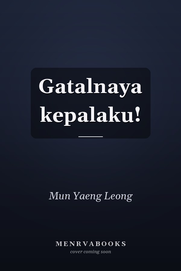 Gatalnaya kepalaku!