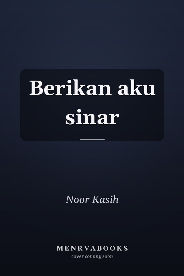 Berikan aku sinar