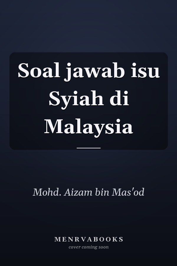 Soal jawab isu Syiah di Malaysia