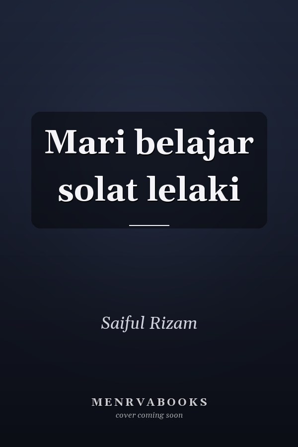 Mari belajar solat lelaki