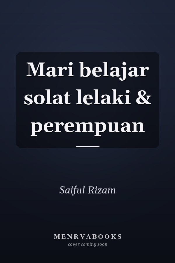 Mari belajar solat lelaki & perempuan