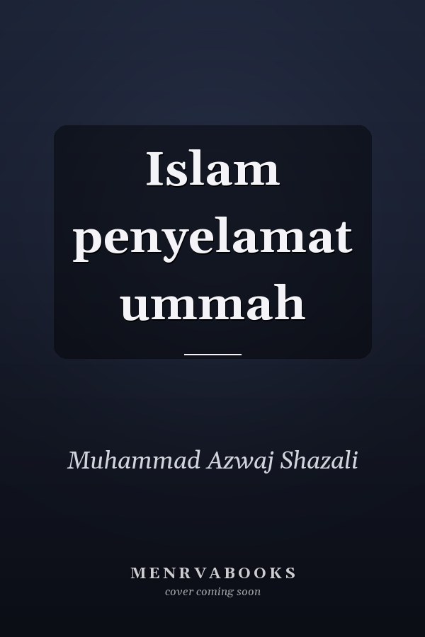 Islam penyelamat ummah