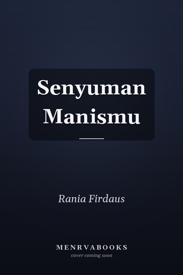 Senyuman Manismu