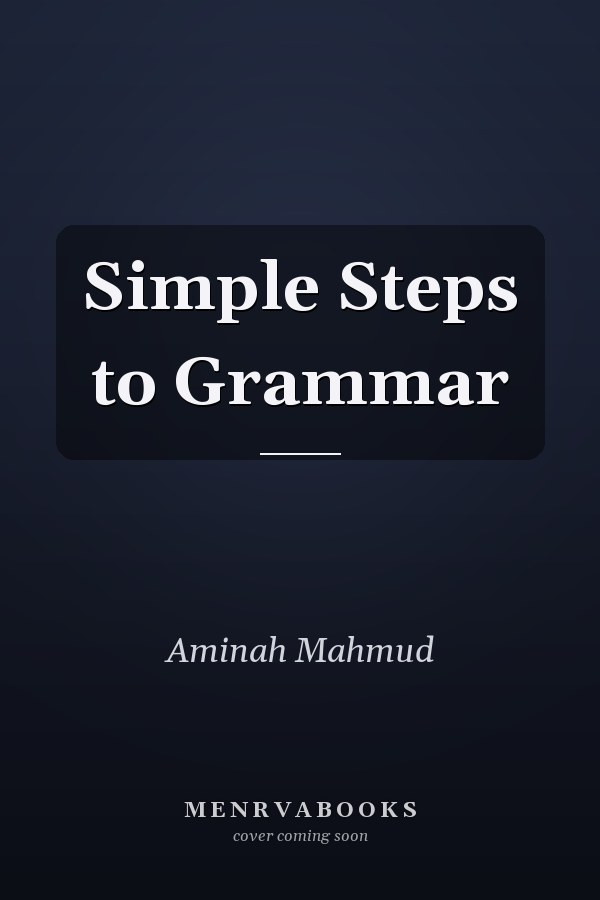 Simple Steps to Grammar