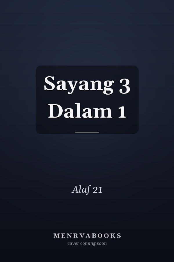Sayang 3 Dalam 1