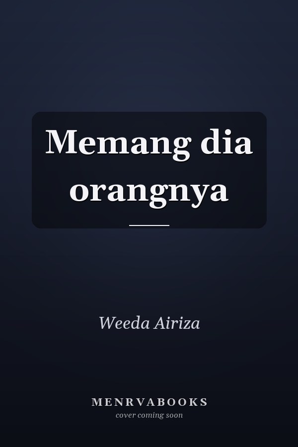 Memang dia orangnya