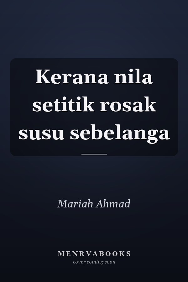 Kerana nila setitik rosak susu sebelanga