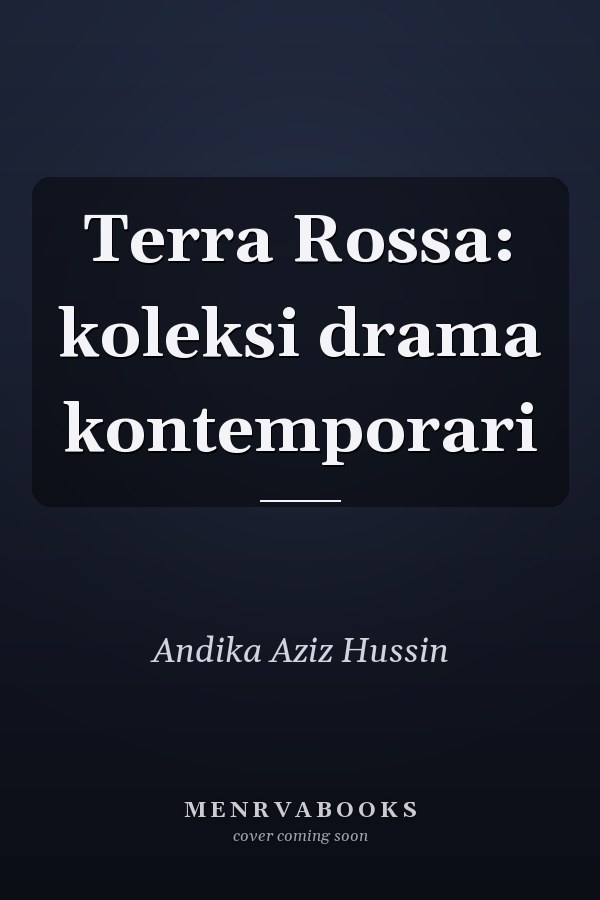 Terra Rossa: koleksi drama kontemporari