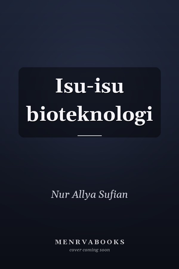Isu-isu bioteknologi